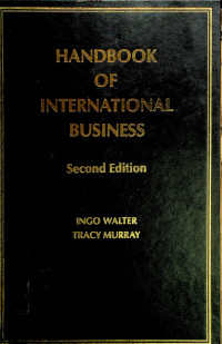 HANDBOOK OF INTERNATIONAL BUSINESS, Second Edition