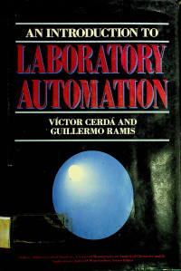 AN INTRODUCTION TO LABORATORY AUTOMATION