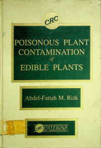 POISONOUS PLANT CONTAMINATION of EDIBLE PLANTS