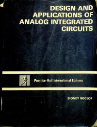 DESIGN AND APPLICATIONS OF ANALOG INTEGRATED CIRCUITS