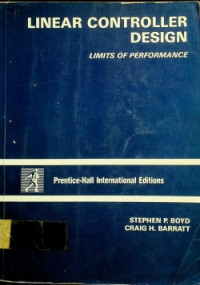 LINEAR CONTROLLER DESIGN: LIMITS OF PERFORMANCE