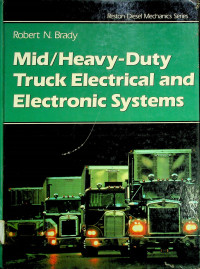 Mid/Heavy-Duty Truck Electrical and Electronic Systems