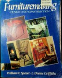 Furnituremaking : DESIGN AND CONSTRUCTION