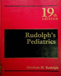 Rudolph's Pediatrics, 19th edition