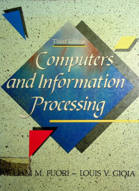 Computers and Information Processing Third Edition