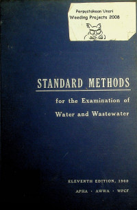 STANDARD METHODS for the Examination of Water and Wastewater, ELEVENTH EDITION