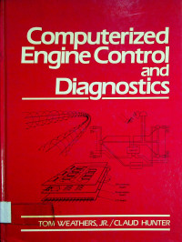 Computerized Engine Control and Diagnostics
