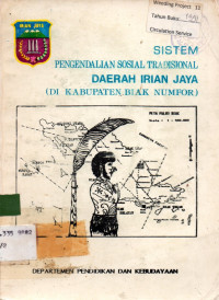 SISTEM PENGENDALIAN SOSIAL TRADISIONAL DAERAH IRIAN JAYA (DI KABUPATEN BIAK NUMFOR)