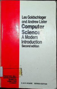 Computer Science A Modern Introduction Second edition