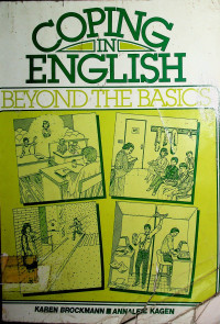 COPING IN ENGLISH: BEYOND THE BASICS