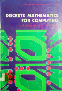 DICRETE MATHEMATICS FOR COMPUTING