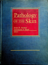 Pathology OF THE Skin