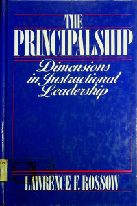 THE PRINCIPALSHIP; Dimensions in Instructional Leadership