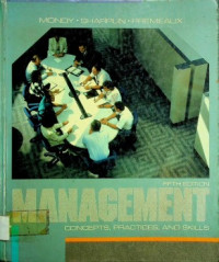 MANAGEMENT: CONCEPTS, PRACTICES, AND SKILLS FIFTH EDITION