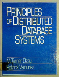PRINCIPLES OF DISTRIBUTED DATABASE SYSTEMS