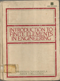 INTRODUCTION TO FINITE ELEMENTS IN ENGINEERING