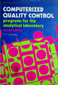 COMPUTERIZED QUALITY CONTROL: programs for the analytical laboratory, second edition