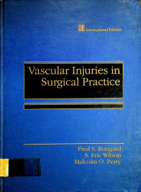 Vascular Injuries in Surgical Practice