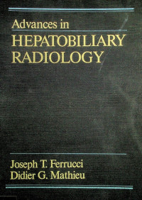 Advances in HEPATOBILIARY RADIOLOGY