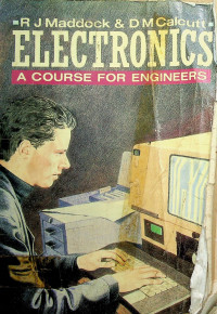 ELECTRONICS: A COURSE FOR ENGINEERS