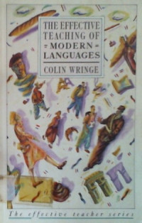THE EFFECTIVE TEACHING OF MODERN LANGUAGES