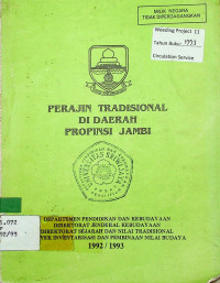 PERAJIN TRADISIONAL DI DAERAH PROPINSI JAMBI
