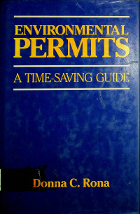 ENVIRONMENTAL PERMITS: A TIME-SAVING GUIDE