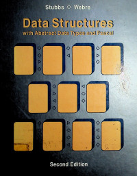 Data Structures with Abstract Data Types and Pascal.