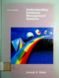 Understanding Database Management Systems, Second Edition