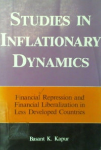 STUDIES IN INFLATIONARY DYNAMICS; Financial Repression and Financial Liberalization in Less Developed Countries