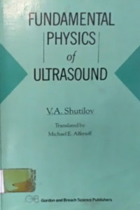 FUNDAMENTAL PHYSICS of ULTRASOUND