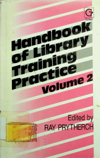 Handbook of Library Training Practice Volume 2