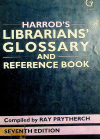 HARROD'S GLOSSARY AND REFERENCE BOOK SEVENTH EDITION