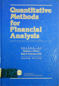 Quantitative Methods for Financial Analysis, SECOND EDITION