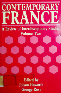 CONTEMPORARY FRANCE; A Review of Interdisciplinary Studies Volume Two