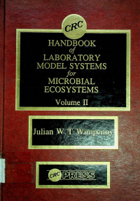 HANDBOOK of LABORATORY MODEL SYSTEMS for MICROBIAL ECOSYSTEMS Volume II