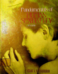 Fundamentals of HUMAN SEXUALITY, fifth edition