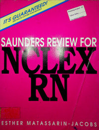 SAUNDERS REVIEW FOR NCLEX RN