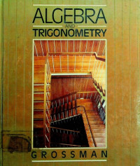 ALGEBRA AND TRIGONOMETRY