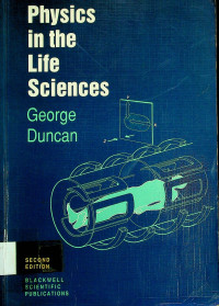 Physics in the Life Sciences, SECOND EDITION