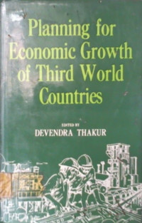 Planning for economic Growth of Third World Countries