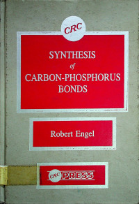 SYNTHESIS of CARBON-PHOSPHORUS BONDS