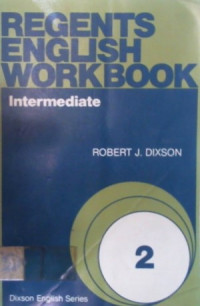 REGENTS ENGLISH WORKBOOK 2: Intermediate