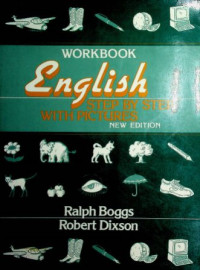 English STEP BY STEP WITH PICTURE , WORKBOOK , New Edition