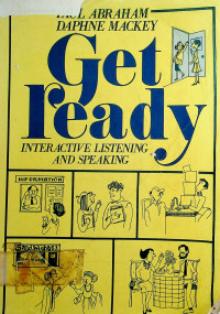 Get ready : INTERACTIVE LISTENING AND SPEAKING