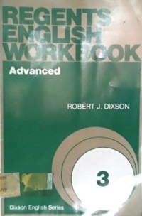 REGENTS ENGLISH WORKBOOK 3: Advanced