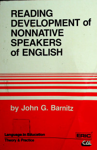 READING DEVELOPMENT of NONNATIVE SPEAKERS of ENGLISH: Language in Education, Theory & Practice