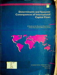 Determinants and Systemic Consequences of International Capital Flows: A Study by the Research Department of the International Monetary Fund