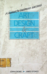 A manual for business success: ART DESIGN & CRAFT