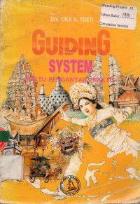 GUIDING SYSTEM: SUATU PENGANTAR PRAKTIS